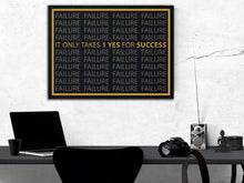 Cuadro Moderno It only takes 1 Yes for success en Lienzo Canvas